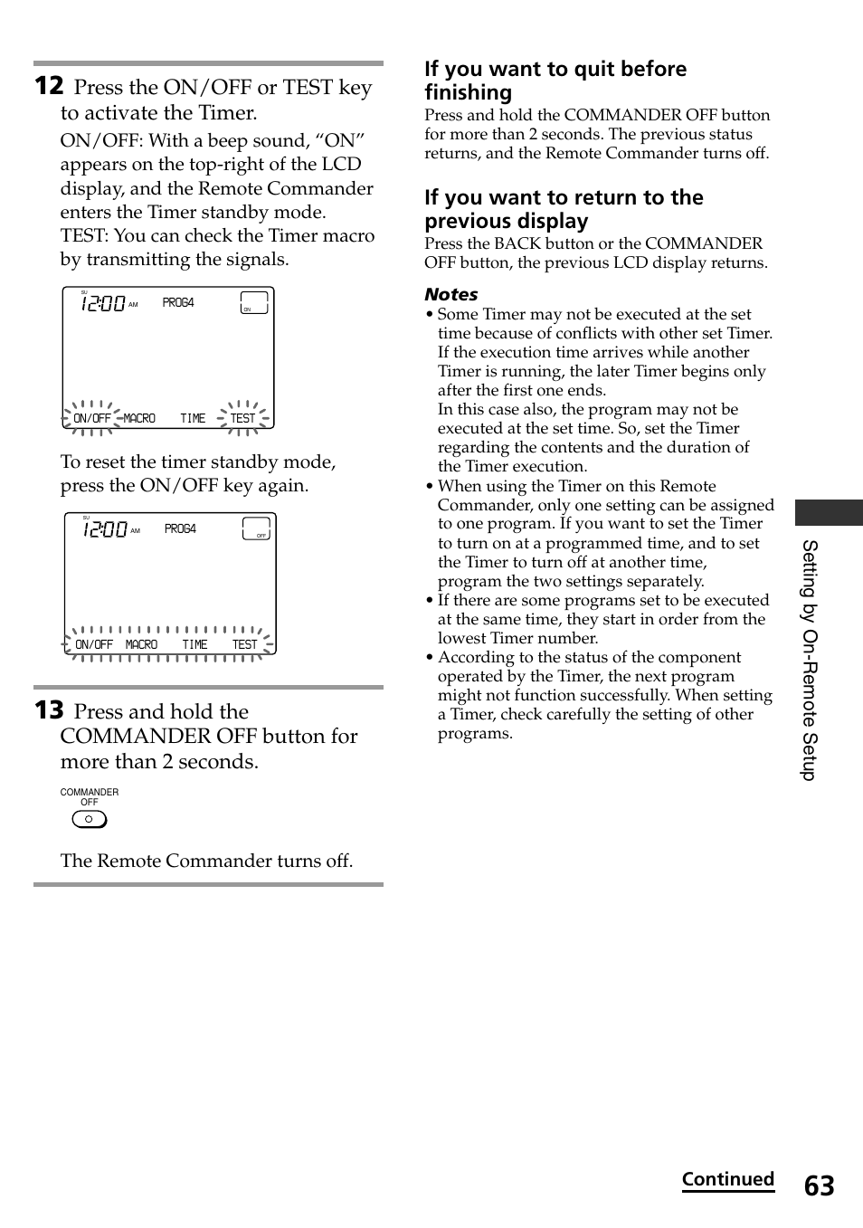 Press the on/off or test key to activate the timer, If you want to quit before finishing, If you want to return to the previous display | Setting b y on-remote setup, The remote commander turns off, Continued | Sony RM-AX4000 User Manual | Page 63 / 96