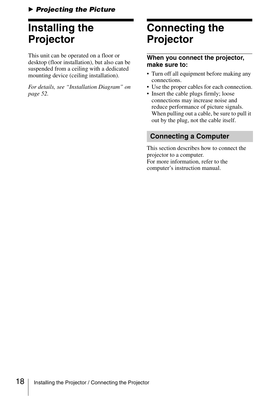 Projecting the picture, Installing the projector, Connecting the projector | Connecting a computer | Sony VPL ES7 User Manual | Page 18 / 61