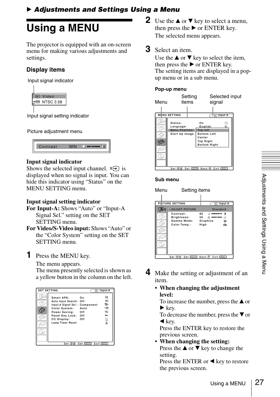 Adjustments and settings using a menu, Using a menu, B adjustments and settings using a menu | Press the menu key, Use the, Key to select a menu, then press the, Or enter key, Select an item, Make the setting or adjustment of an item | Sony VPL ES7 User Manual | Page 27 / 61