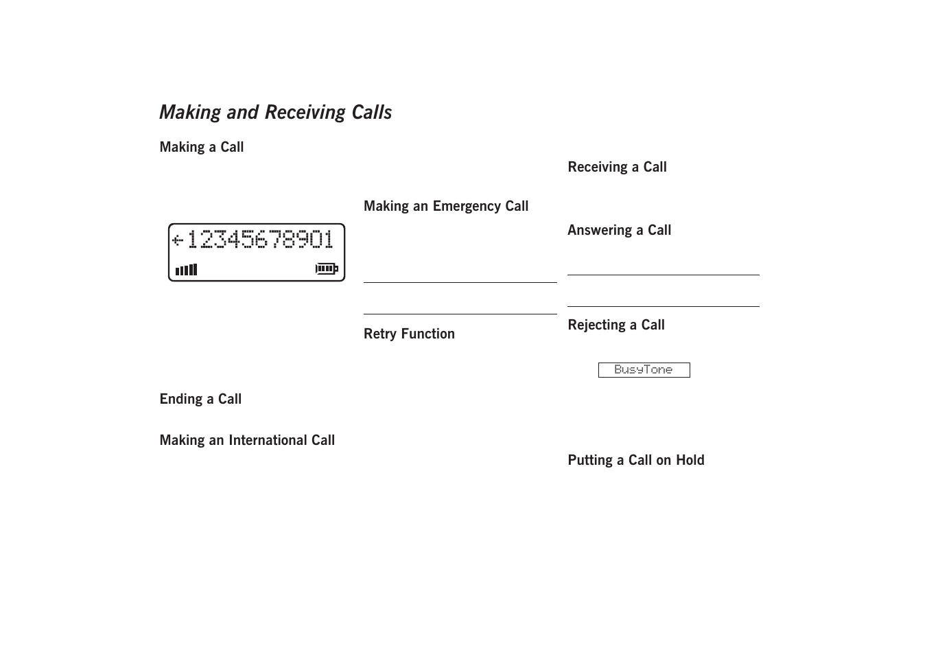 Making and receiving calls, Making a call, Ending a call | Making an international call, Making an emergency call, Retry function, Receiving a call, Answering a call, Rejecting a call, Putting a call on hold | Sony GA628 User Manual | Page 15 / 38