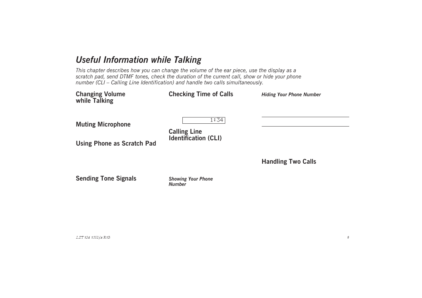 Useful information while talking, Changing volume while talking, Muting microphone | Using phone as scratch pad, Sending tone signals, Checking time of calls, Calling line identification (cli), Handling two calls, Useful information, While talking | Sony GA628 User Manual | Page 16 / 38