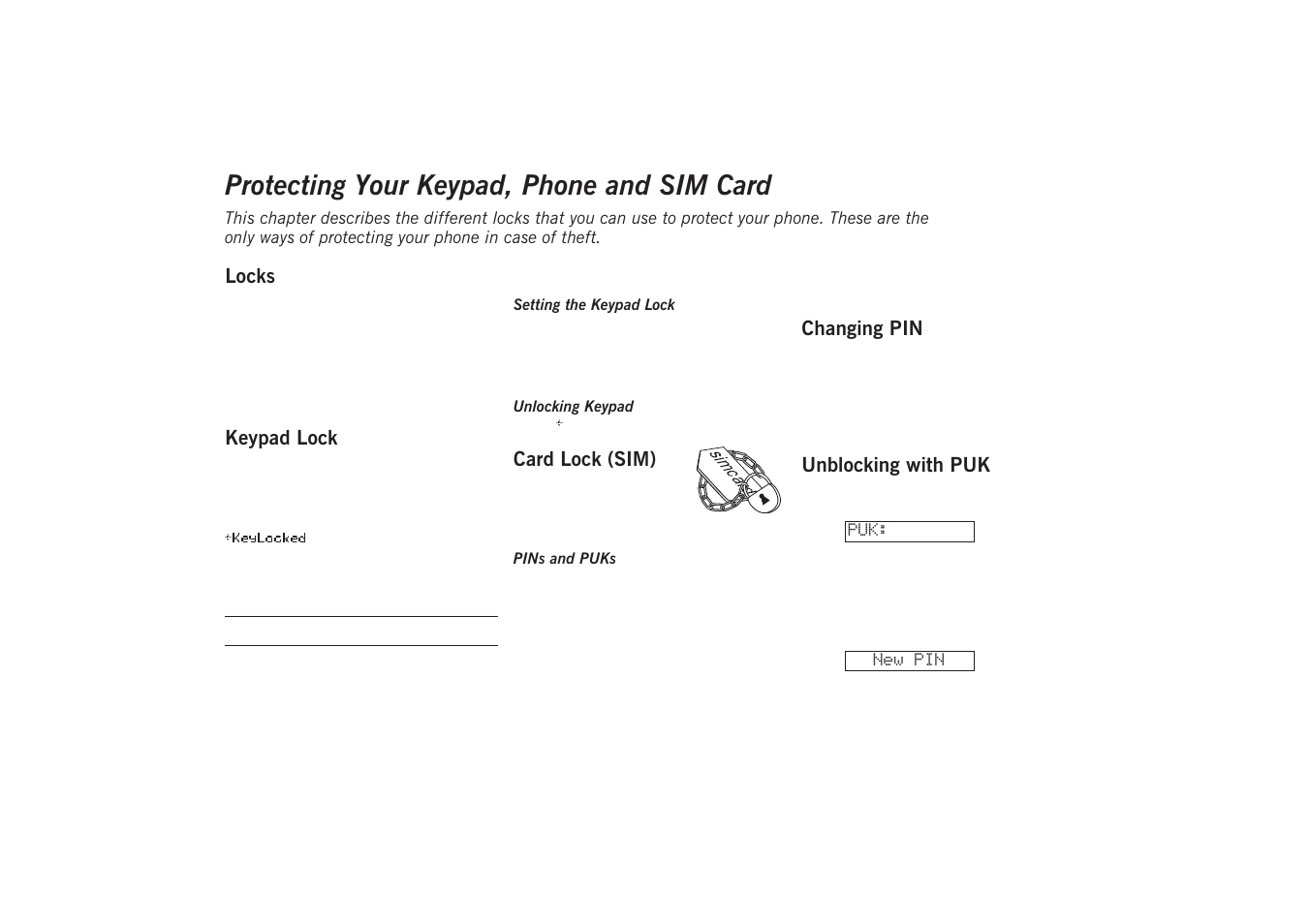 Protecting your keypad, phone and sim card, Locks, Keypad lock | Card lock (sim), Changing pin, Unblocking with puk, Protecting your keypad, Phone and sim card | Sony GA628 User Manual | Page 25 / 38