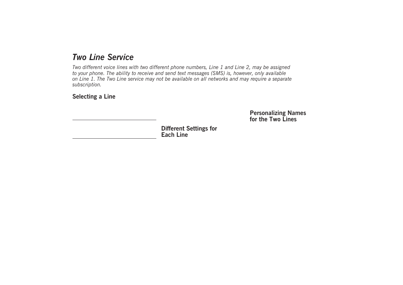Two line service, Selecting a line, Different settings for each line | Personalizing names for the two lines | Sony GA628 User Manual | Page 32 / 38