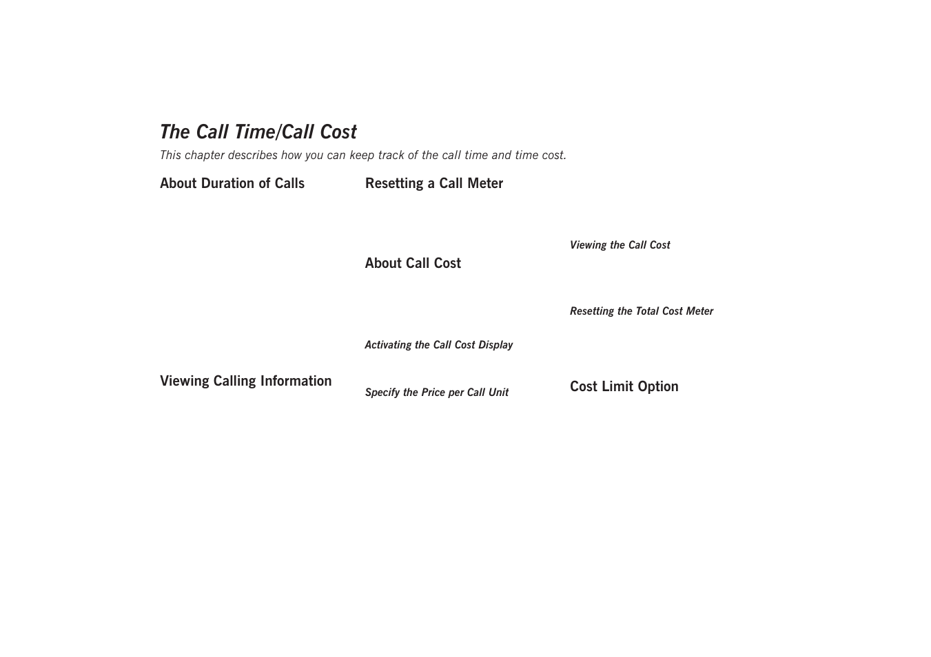 The call time/call cost, About duration of calls, Viewing calling information | Resetting a call meter, About call cost, Cost limit option | Sony GA628 User Manual | Page 33 / 38