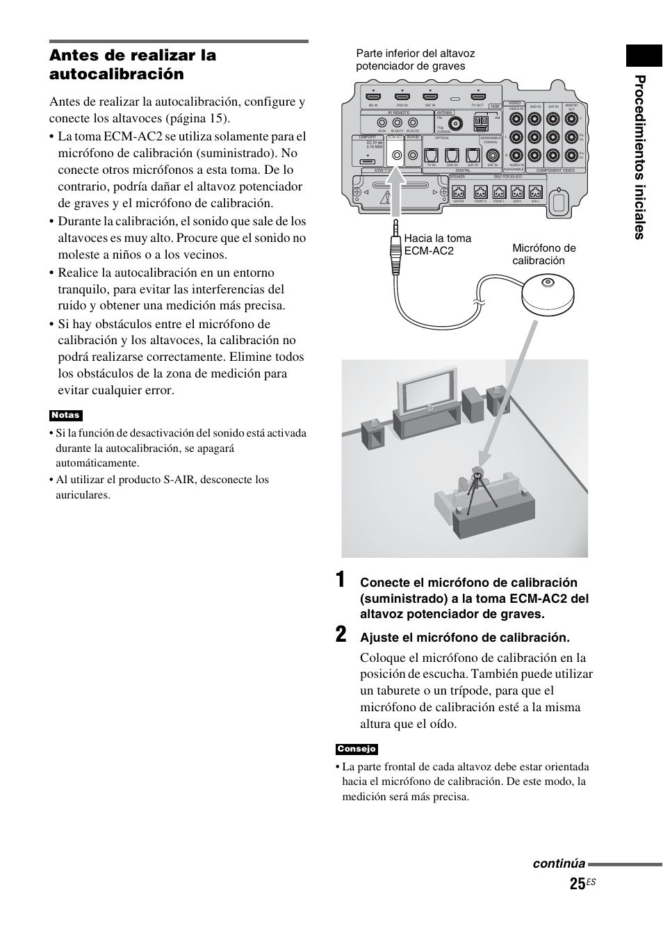 Antes de realizar la autocalibración, Pr oc edi m ien tos inic iale s, Ajuste el micrófono de calibración | Continúa | Sony HT-IS100 User Manual | Page 105 / 168