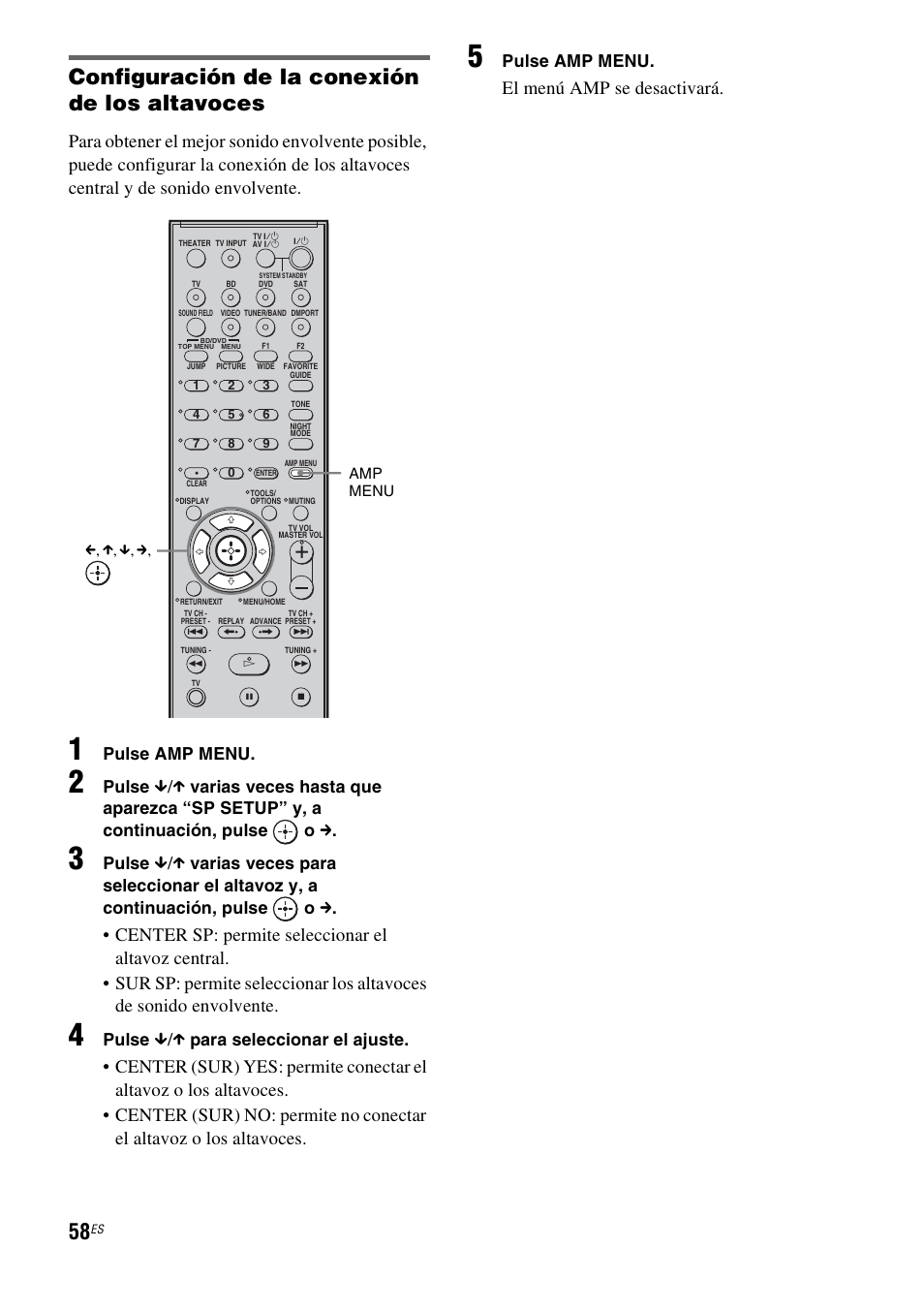 Configuración de la conexión de los altavoces, El menú amp se desactivará, Pulse amp menu | Pulse, X para seleccionar el ajuste | Sony HT-IS100 User Manual | Page 138 / 168