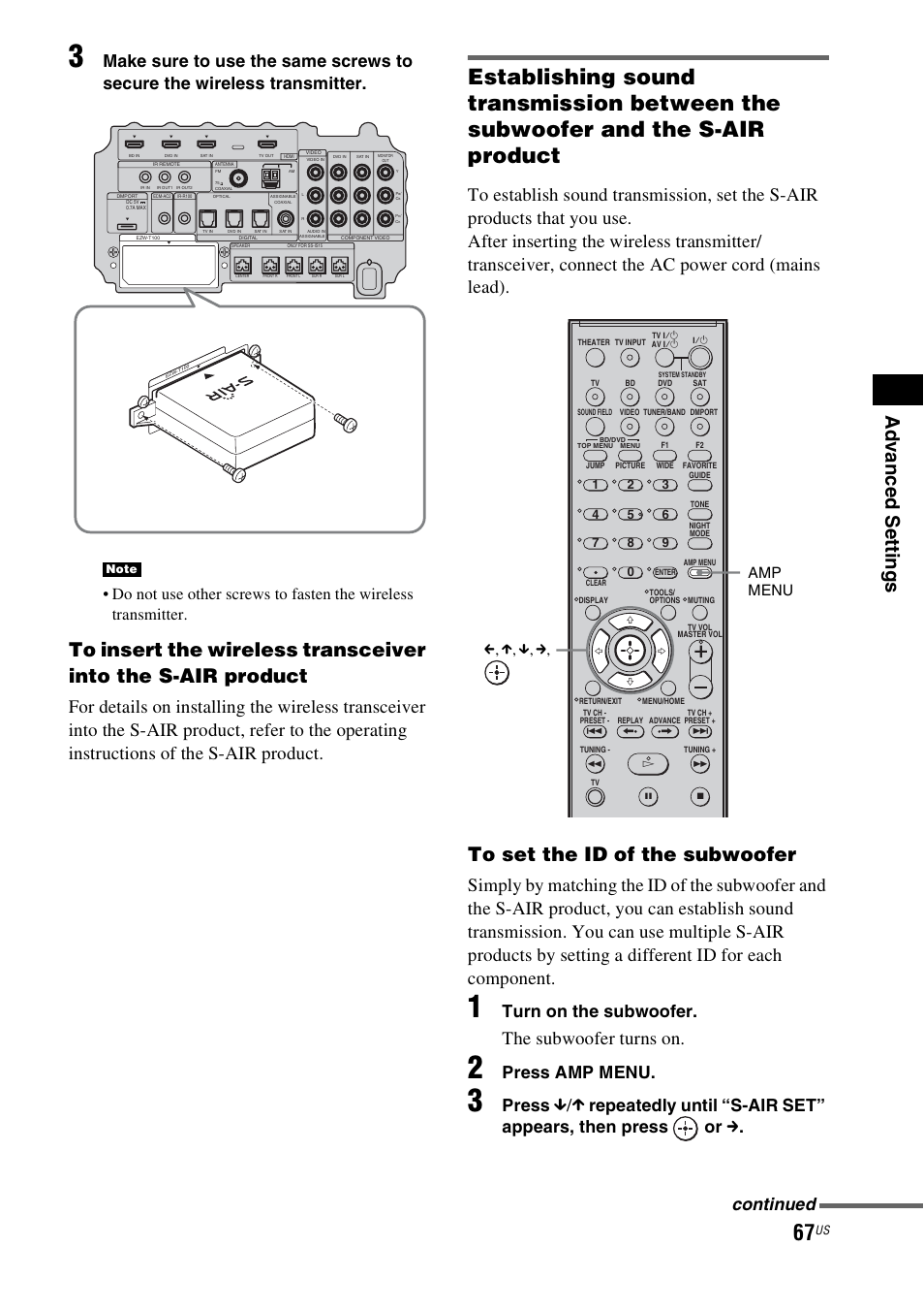 Ad v a nc ed s e tting s, The subwoofer turns on, Turn on the subwoofer | Press amp menu, Press, Continued, Amp menu c, x, x, c | Sony HT-IS100 User Manual | Page 67 / 168