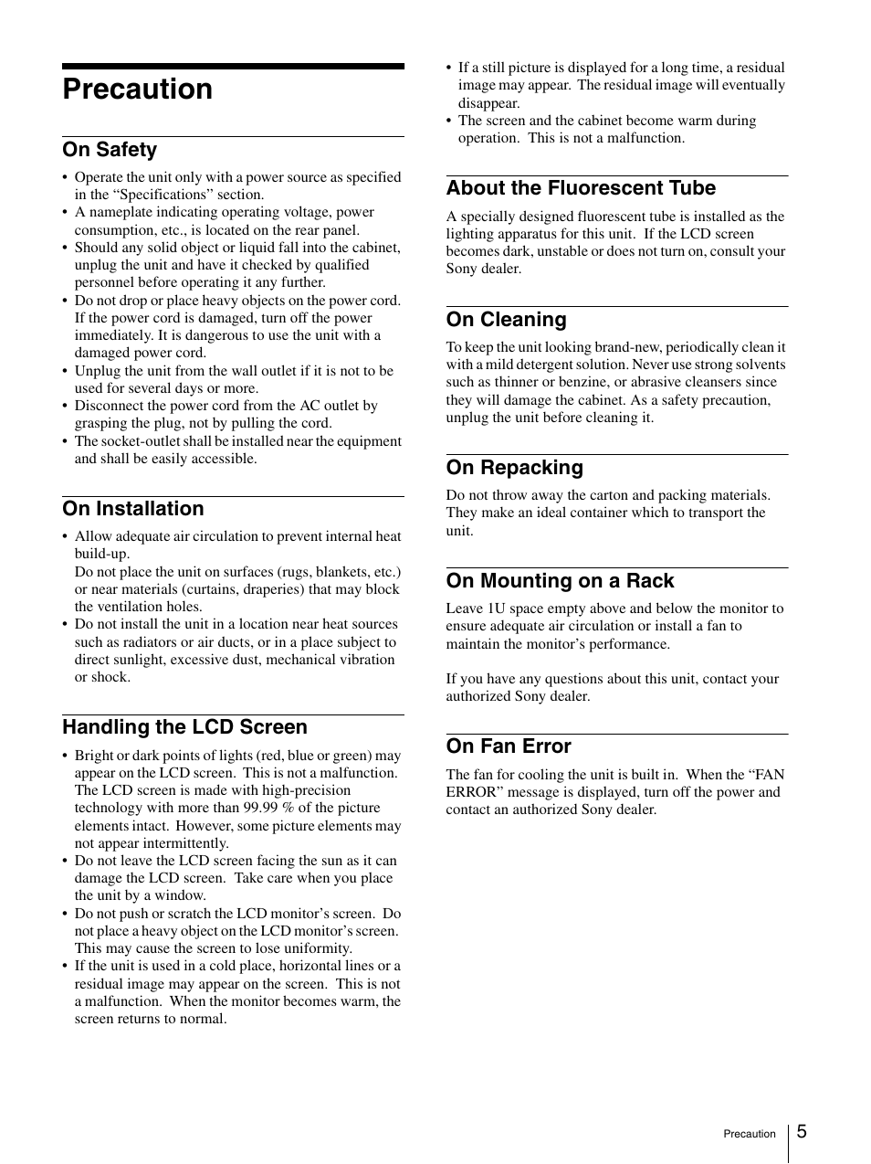 Precaution, On safety, On installation | Handling the lcd screen, About the fluorescent tube, On cleaning, On repacking, On mounting on a rack, On fan error | Sony LMD-1420MD User Manual | Page 5 / 23