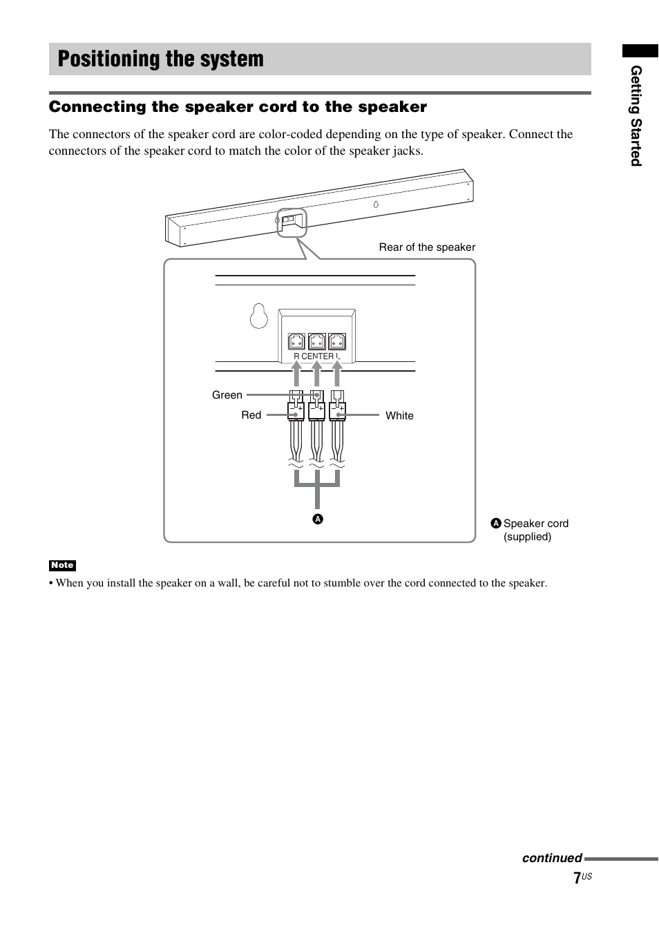 Positioning the system, Connecting the speaker cord to the speaker | Sony HT-CT150 User Manual | Page 7 / 124