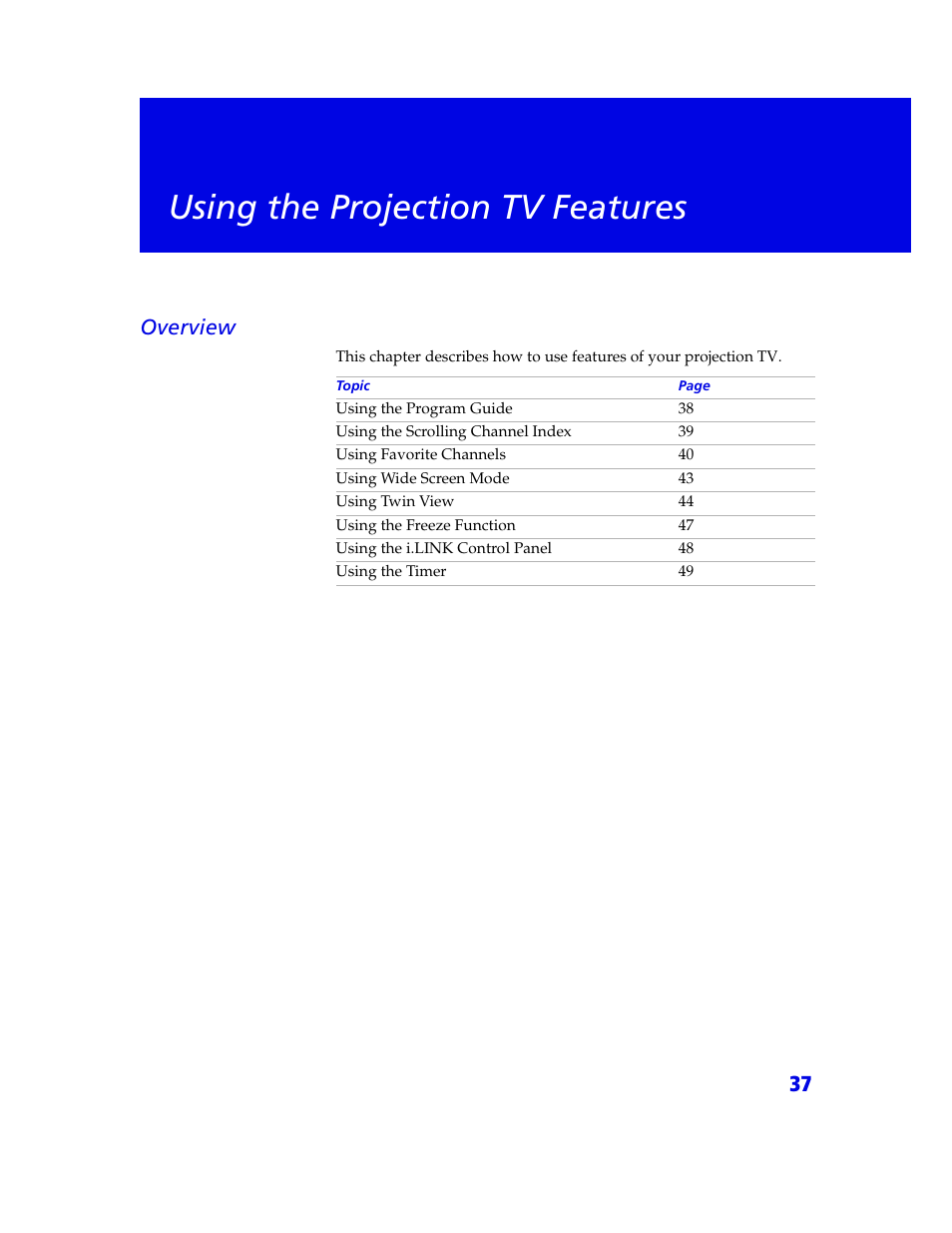 Using the projection tv features, Overview | Sony KDP 65XBR2 User Manual | Page 47 / 94