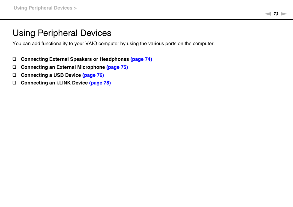 Using peripheral devices | Sony VAIO VPCJ11 User Manual | Page 73 / 152