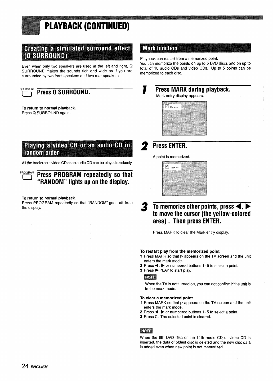 Playback (conttnued), To restart play from the memorized point, Creating a simulated surround effect (q surround) | Mark function, Q press q surround, Playing a video cd or an audio cd in random order, Prqm, I press mark during playback, Press enter | Sony XD-DV300 User Manual | Page 24 / 148