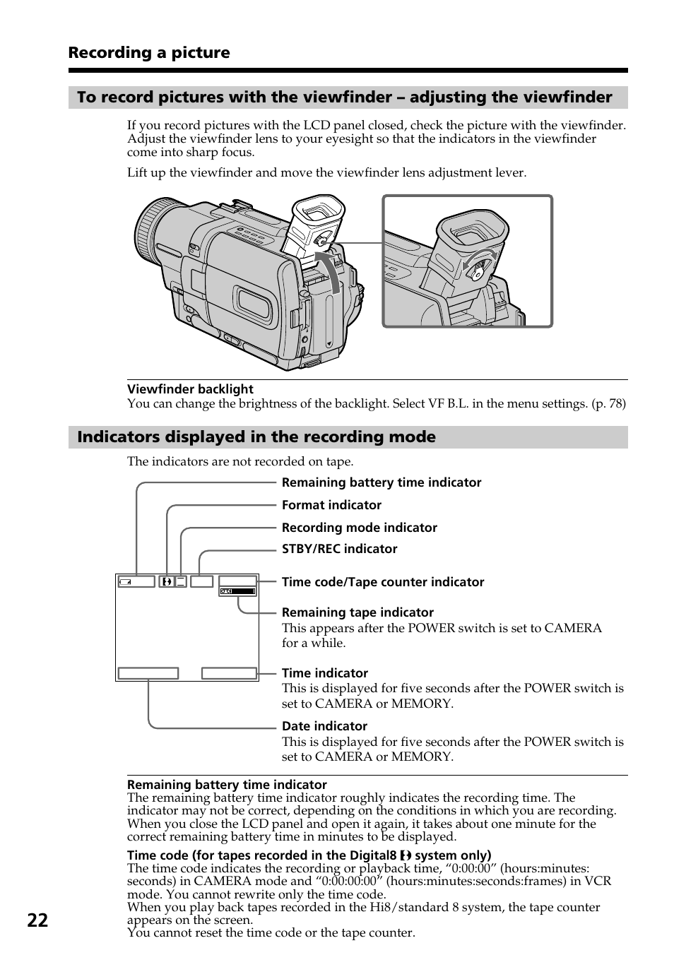 Indicators displayed in the recording mode, Recording a picture | Sony TRV828 User Manual | Page 22 / 168