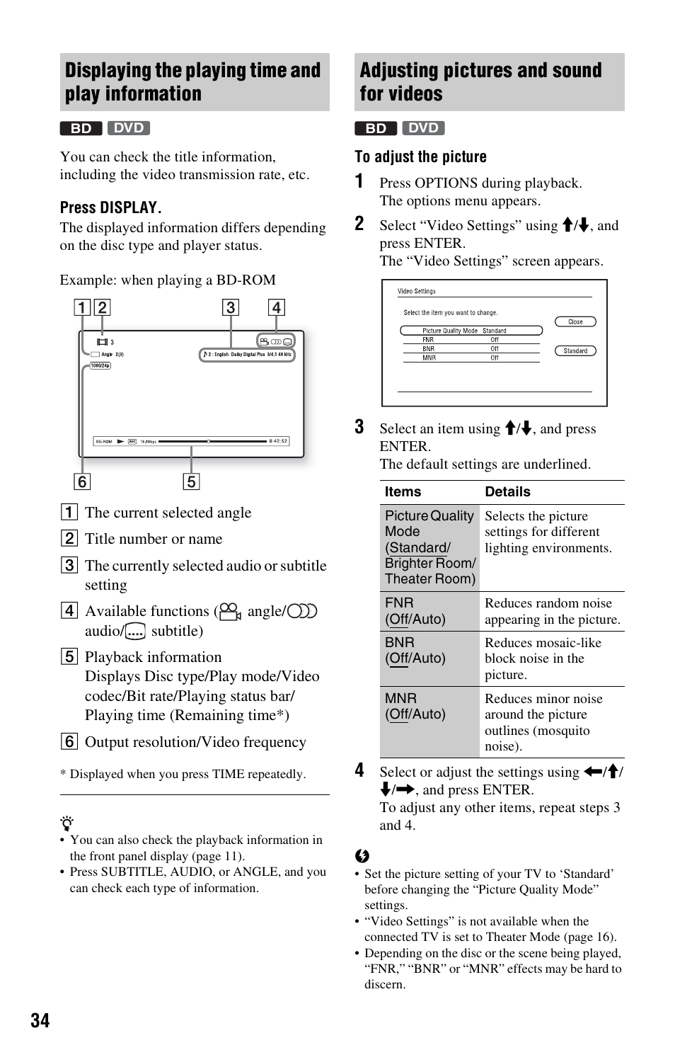 Displaying the playing time and play information, Adjusting pictures and sound for videos | Sony BDPS360 User Manual | Page 34 / 79