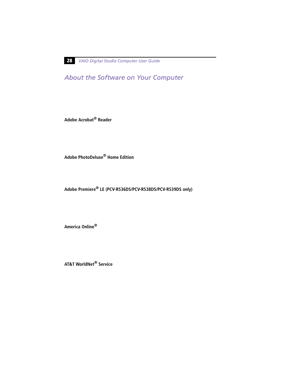 About the software on your computer | Sony PCV-R538DS User Manual | Page 32 / 44