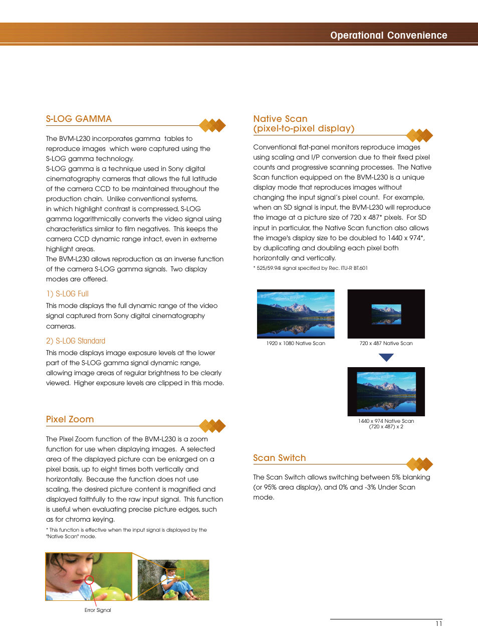 Operational convenience, Native scan (pixel-to-pixel display), S-log gamma | Pixel zoom, Scan switch | Sony BVM-L230 User Manual | Page 11 / 20