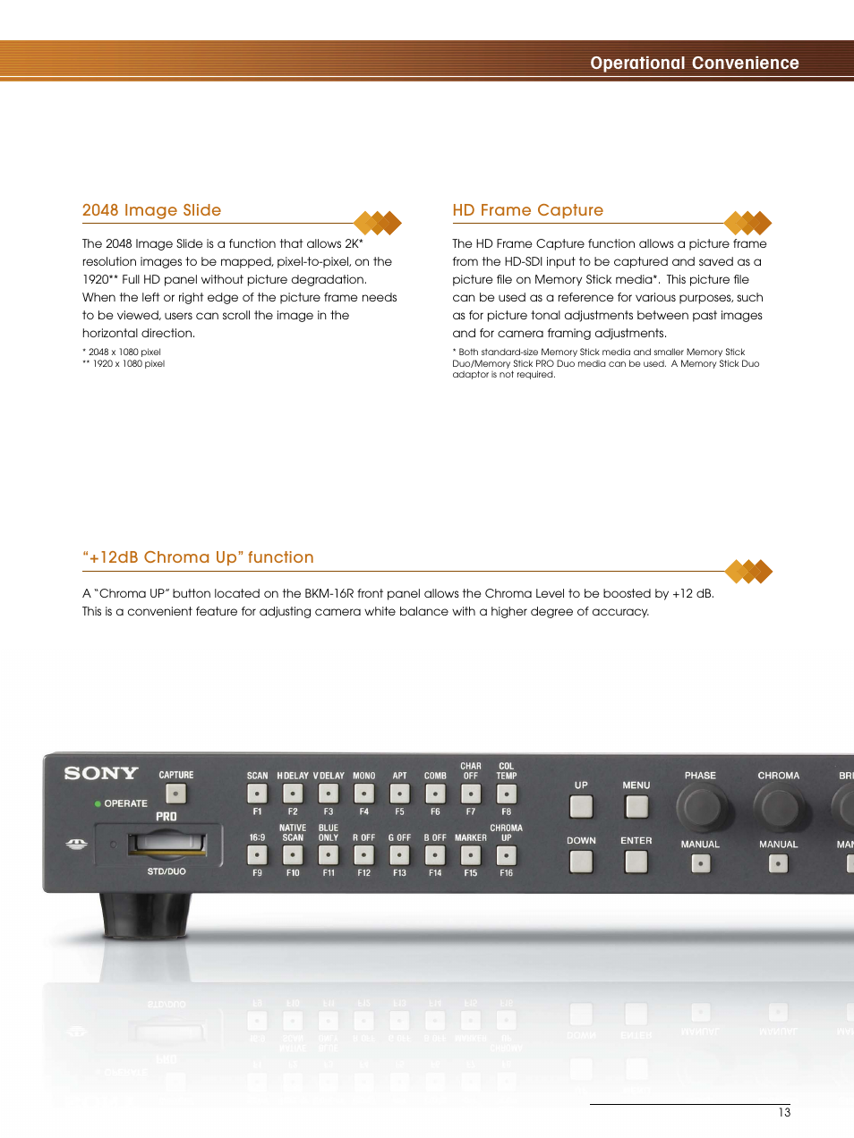 Operational convenience, 2048 image slide, Hd frame capture | 12db chroma up” function | Sony BVM-L230 User Manual | Page 13 / 20