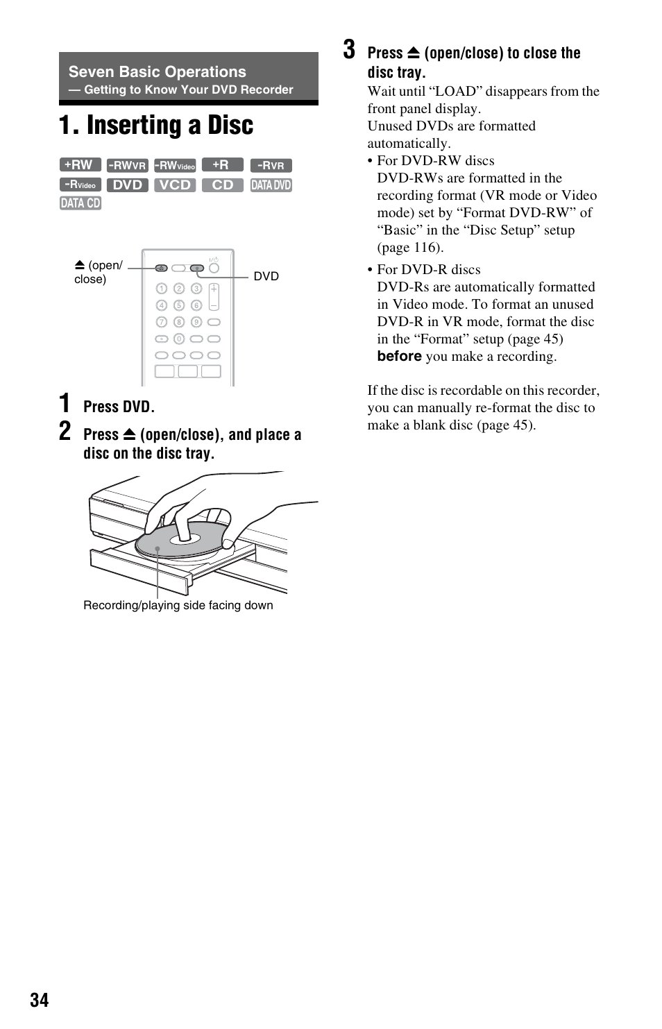 Inserting a disc, Seven basic operations, Getting to know your dvd recorder | Dvd (34), E) (34), Inserting a disc 1 | Sony AT107 User Manual | Page 34 / 160