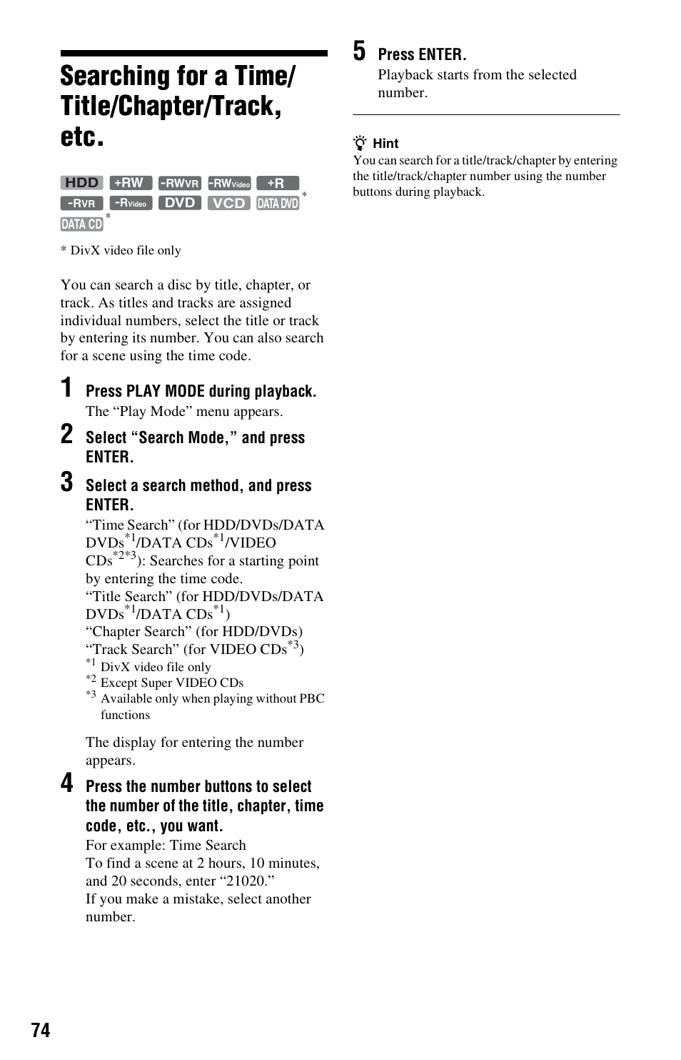 Searching for a time/title/chapter/track, etc, Ns (74), Searching for a time/ title/chapter/track, etc | Sony AT107 User Manual | Page 74 / 160