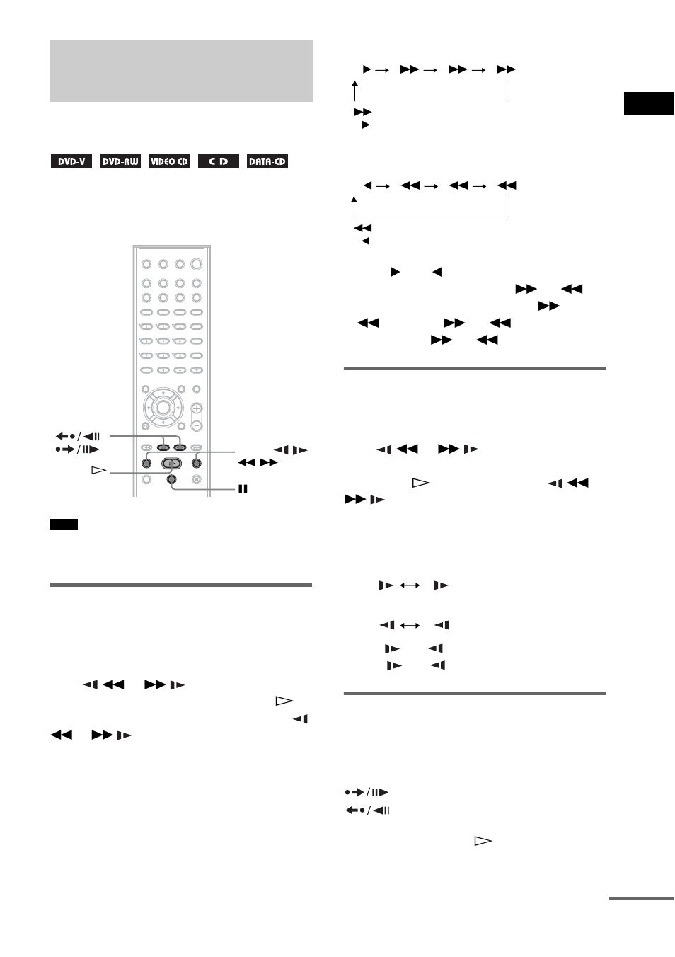 Searching for a particular point on a disc, Watching frame by frame (slow-motion play), Playing one frame at a time (freeze frame) | Searching for a particular point on, A disc (scan, slow-motion play, freeze frame) | Sony DAV-DX170 User Manual | Page 45 / 96