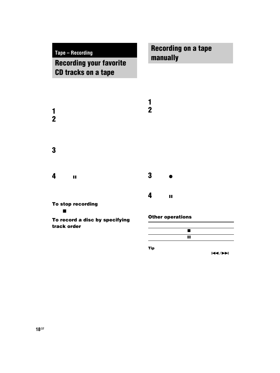 Tape – recording, Recording your favorite cd tracks on a tape, Cd-tape synchro recording | Recording on a tape manually, Manual recording, Recording your favorite cd tracks on a, Tape — cd-tape synchro recording | Sony CMT-HPX7 User Manual | Page 18 / 36