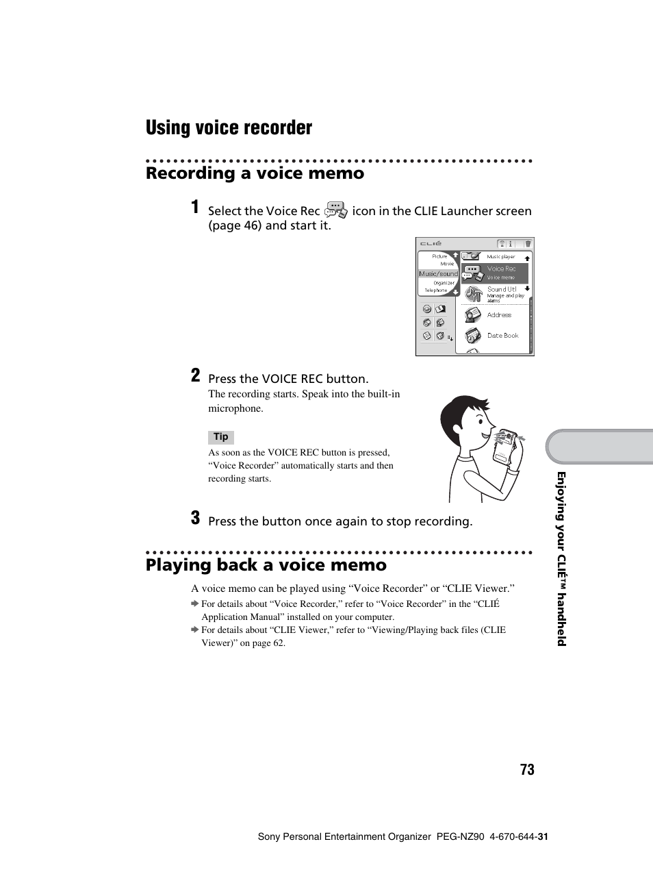 Using voice recorder, Recording a voice memo, Playing back a voice memo | Sony PEG-NZ90 User Manual | Page 73 / 115