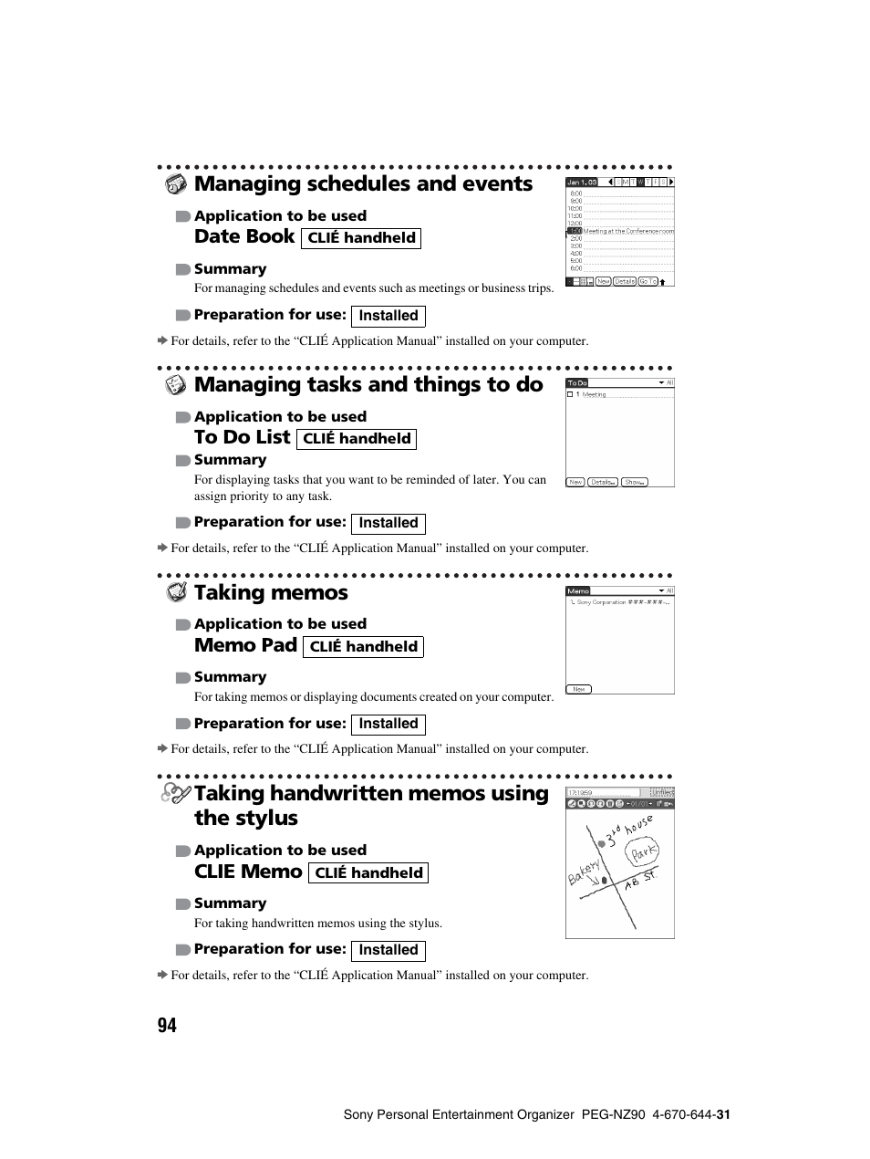 Managing schedules and events, Managing tasks and things to do, Taking memos | Taking handwritten memos using the stylus, Date book | Sony PEG-NZ90 User Manual | Page 94 / 115