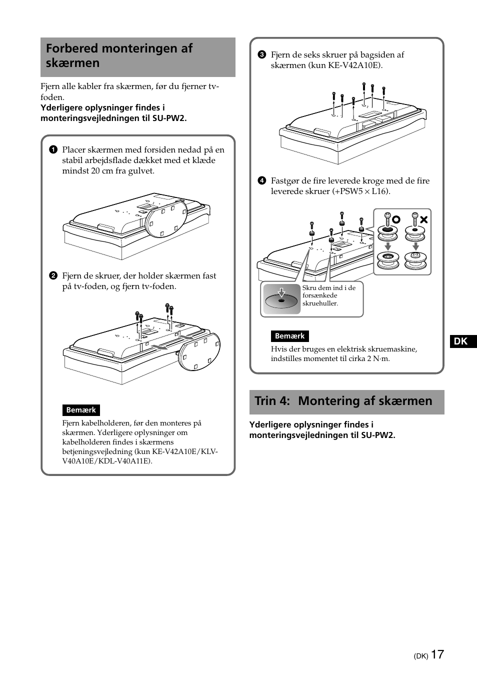Trin 4: montering af skærmen, Forbered monteringen af skærmen | Sony SU-PW2 User Manual | Page 17 / 32