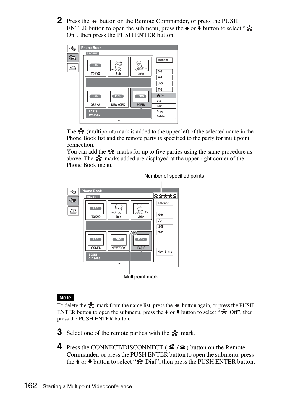 Select one of the remote parties with the mark, Press the connect/disconnect | Sony PCS-1/1P User Manual | Page 162 / 216