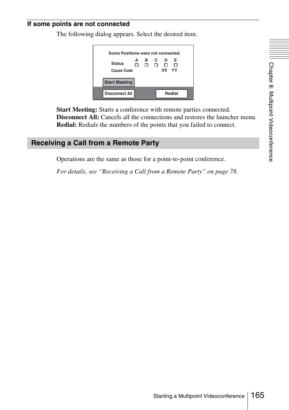Receiving a call from a remote party, Receiving a call from a remote, Party | Sony PCS-1/1P User Manual | Page 165 / 216