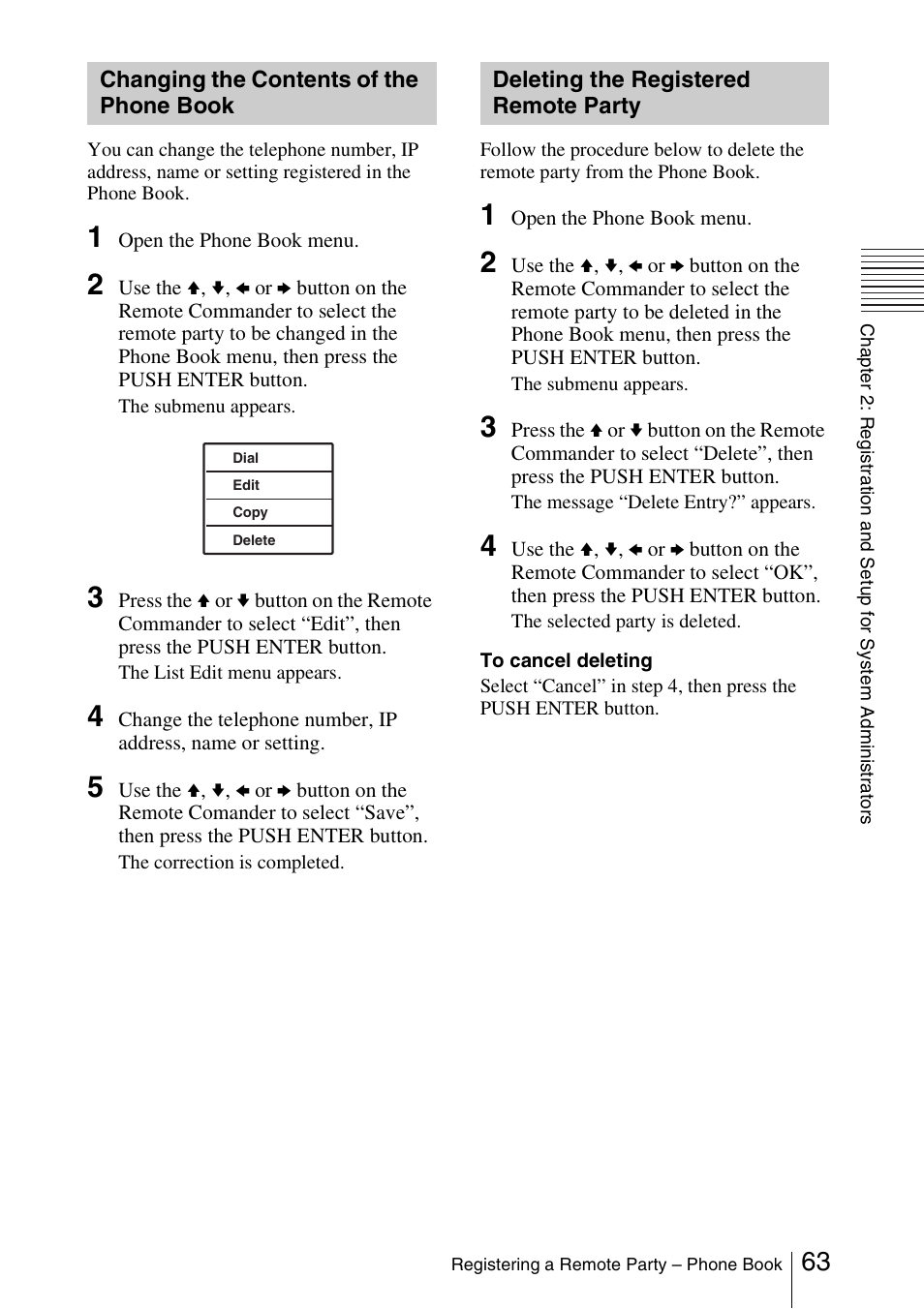 Changing the contents of the phone book, Deleting the registered remote party, Changing the contents of the phone | Book, Deleting the registered remote, Party | Sony PCS-1/1P User Manual | Page 63 / 216