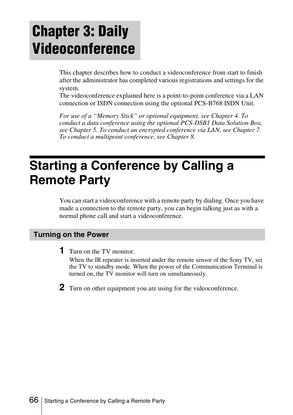 Chapter 3: daily videoconference, Starting a conference by calling a remote party, Turning on the power | Sony PCS-1/1P User Manual | Page 66 / 216