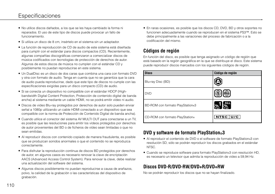 Especificaciones, Códigos de región, Dvd y software de formato playstation | Discos dvd-r/dvd-rw/dvd+r/dvd+rw | Sony PlayStation 3 (Uncharted: Drake's Fortune Limited Edition Bundle) User Manual | Page 110 / 120