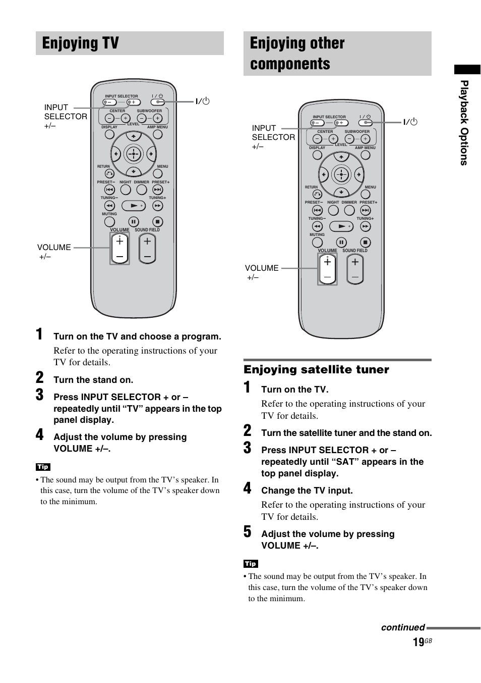 Enjoying tv, Enjoying other components, Enjoying tv enjoying other components | Enjoying satellite tuner, Play b a ck o p tio n s | Sony RHT-G900 User Manual | Page 19 / 44