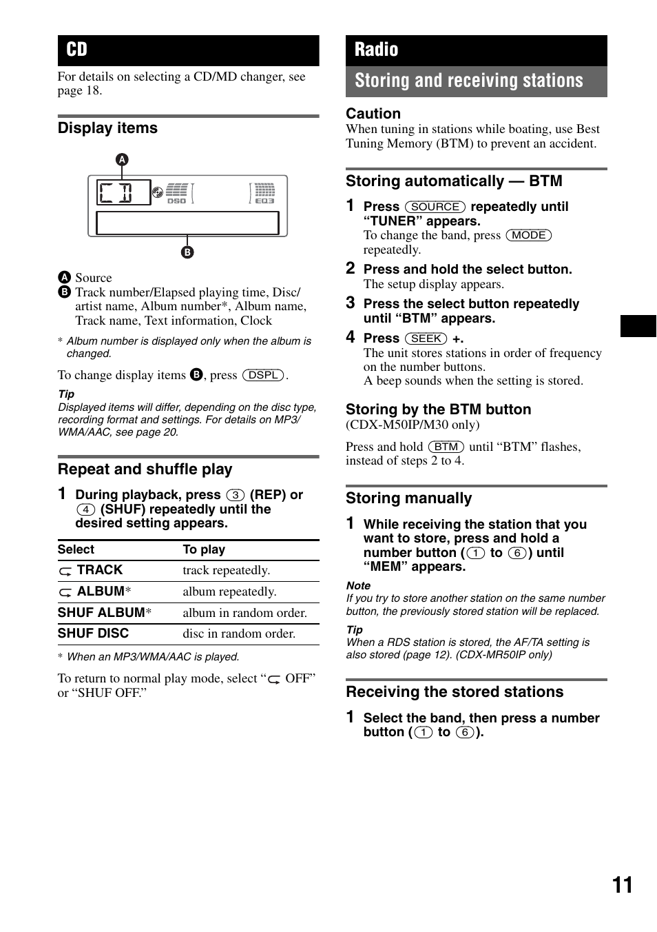Display items, Repeat and shuffle play, Radio | Storing and receiving stations, Storing automatically - btm, Storing manually, Receiving the stored stations, Display items repeat and shuffle play, Radio storing and receiving stations | Sony CDX-M50IP User Manual | Page 11 / 144