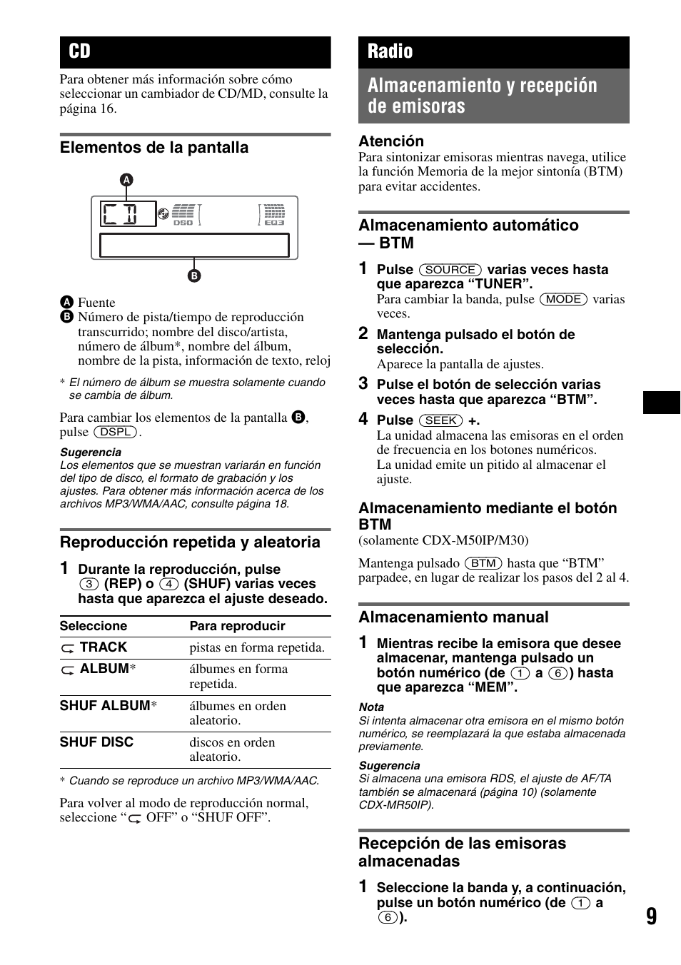 Elementos de la pantalla, Reproducción repetida y aleatoria, Radio | Almacenamiento y recepción de emisoras, Almacenamiento automático - btm, Almacenamiento manual, Recepción de las emisoras almacenadas, Radio almacenamiento y recepción de emisoras | Sony CDX-M50IP User Manual | Page 57 / 144