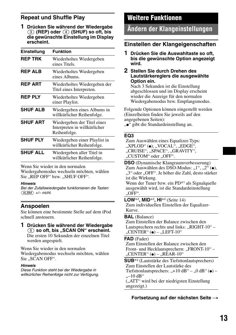 Repeat und shuffle play, Anspoelen, Weitere funktionen | Ändern der klangeinstellungen, Einstellen der klangeigenschaften, Repeat und shuffle play anspoelen, Seite 13, Weitere funktionen ändern der klangeinstellungen | Sony CDX-M50IP User Manual | Page 85 / 144
