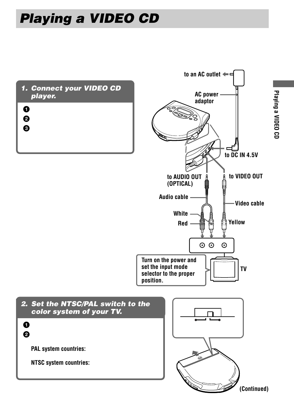 Playing a video cd, Connect your video cd player, Set the ntsc/pal switch to the color | System of your tv | Sony D-VJ85 User Manual | Page 7 / 36