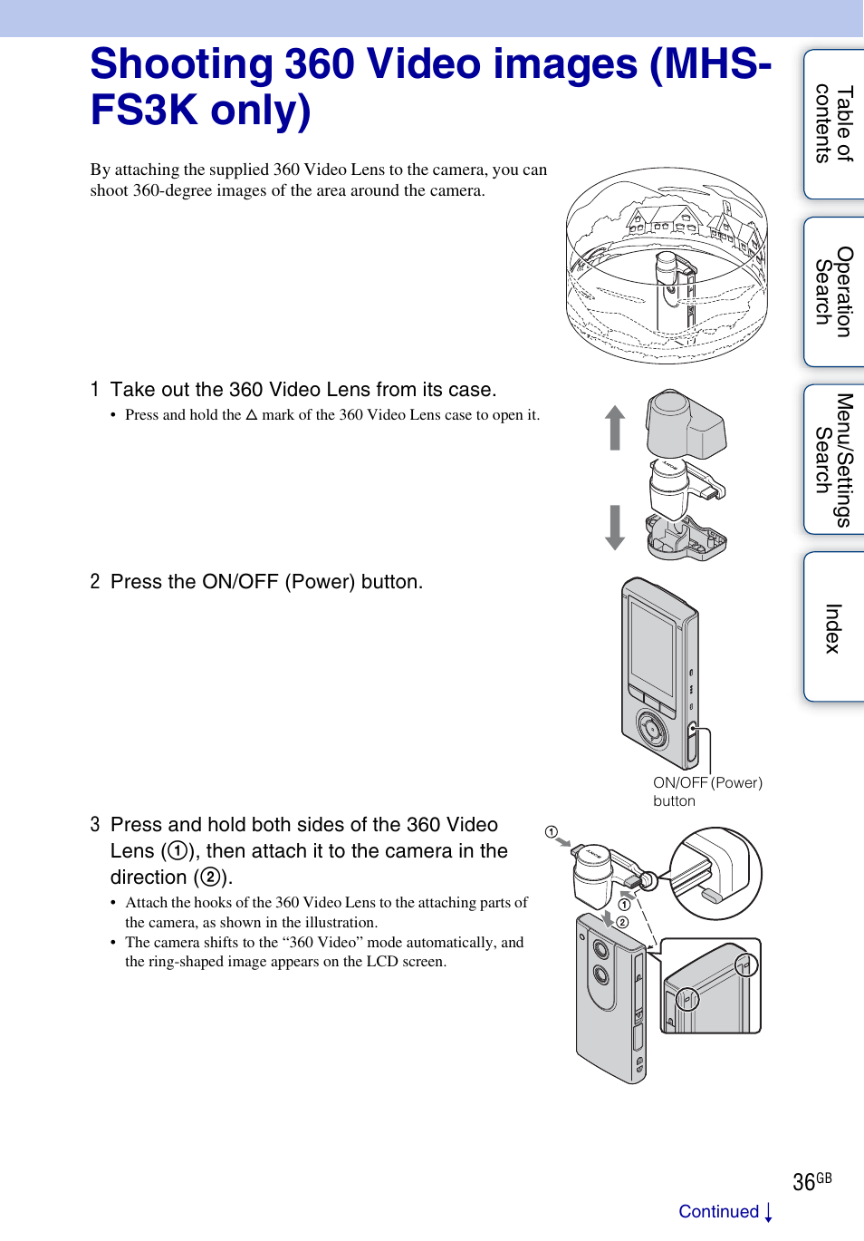 Shooting 360 video images (mhs-fs3k only), Shooting 360 video images (mhs- fs3k only) | Sony bloggie MHS-FS3 User Manual | Page 36 / 79