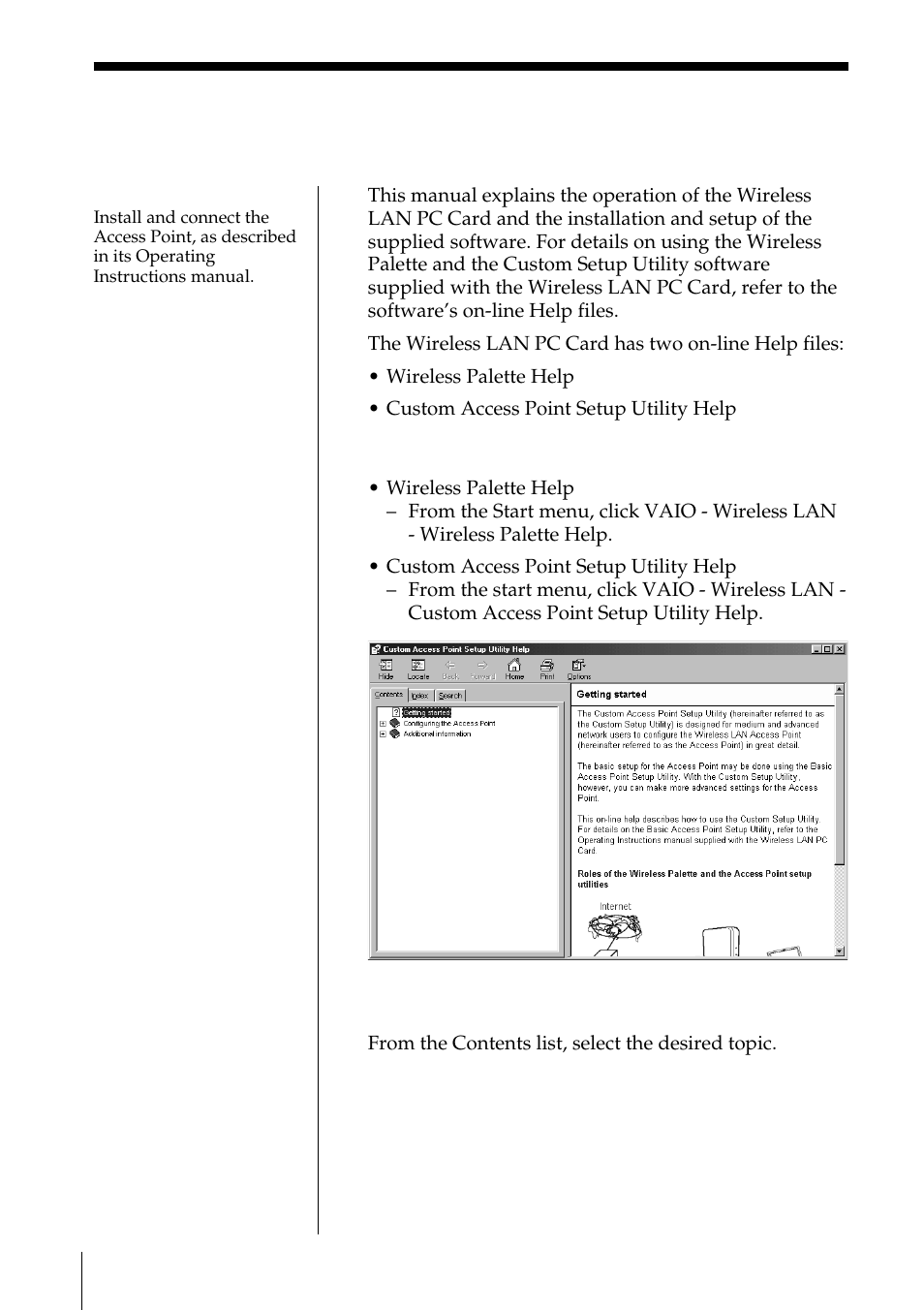 About this manual, Opening the help files | Sony PCWA-C100 User Manual | Page 8 / 68