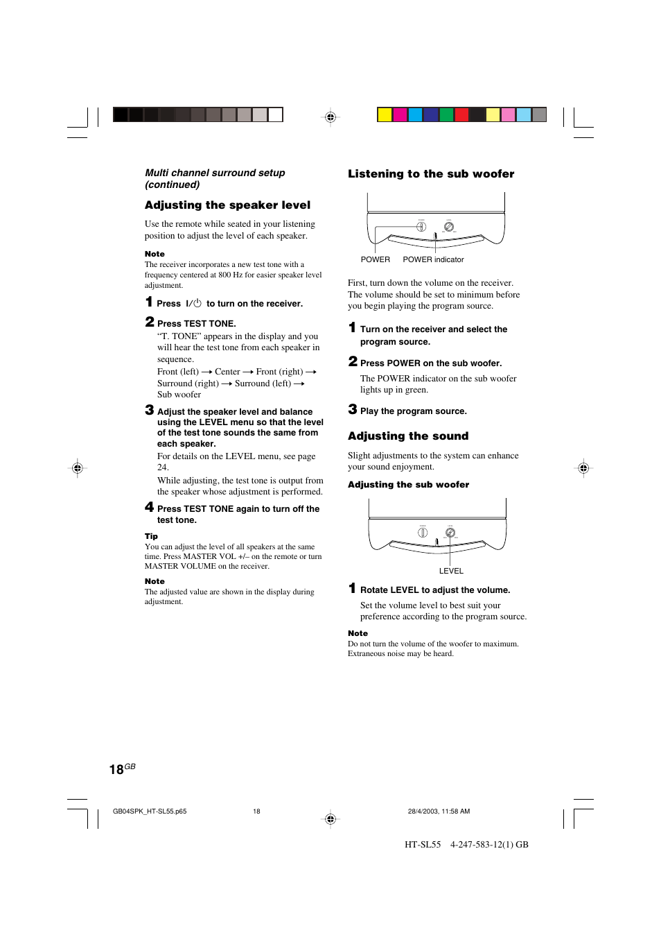 Adjusting the speaker level, Listening to the sub woofer, Adjusting the sound | Sony HT-SL40 User Manual | Page 18 / 44