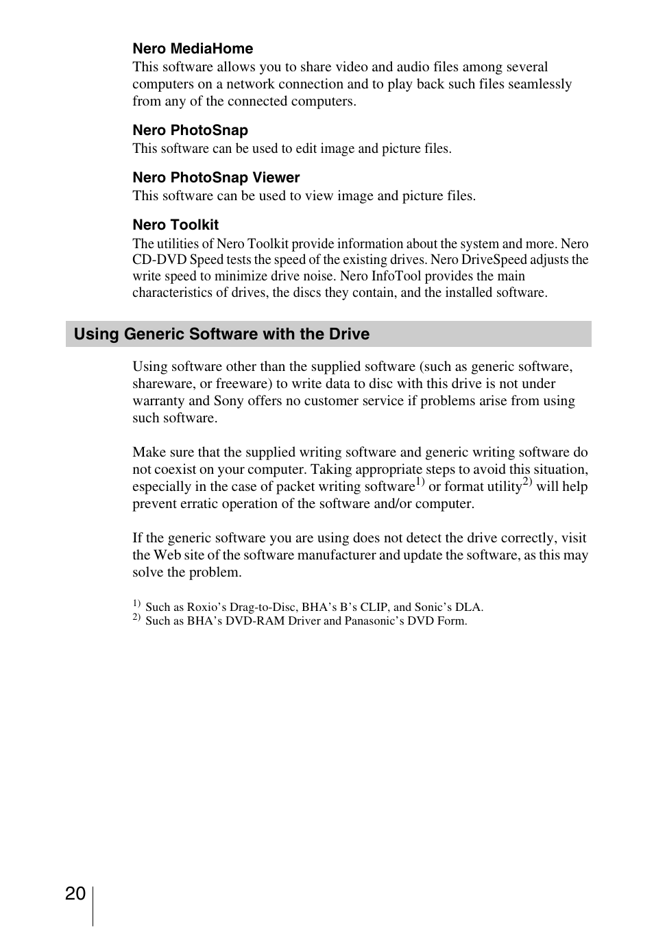 Using generic software with the drive | Sony DRU-830A User Manual | Page 20 / 36