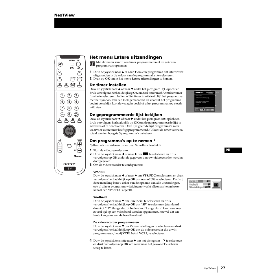 Het menu latere uitzendingen, 27 nl, De timer instellen | De geprogrammeerde lijst bekijken, Om programma’s op te nemen, Nextview | Sony KP-51PS2 User Manual | Page 159 / 229