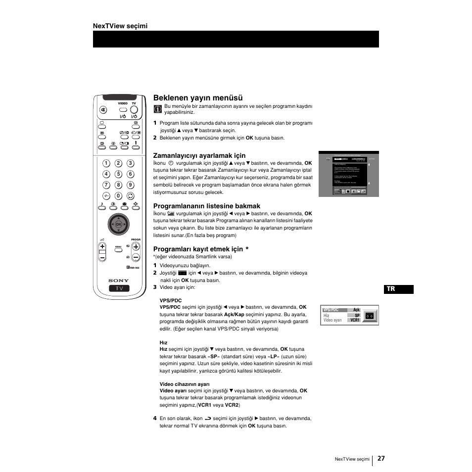 Beklenen yaywn menüsü, 27 tr, Zamanlaywcwyw ayarlamak için | Programlananwn listesine bakmak, Programlarw kaywt etmek için, Neítvieë seçimi | Sony KP-51PS2 User Manual | Page 223 / 229