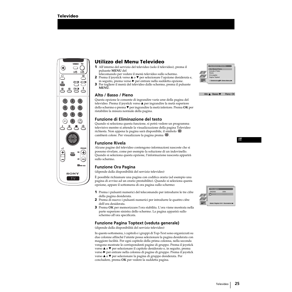 Utilizzo del menu televideo, 25 it, Alto / basso / pieno | Funzione di eliminazione del testo, Funzione rivela, Funzione ora pagina, Funzione pagina toptext (veduta generale), Televideo | Sony KP-51PS2 User Manual | Page 93 / 229