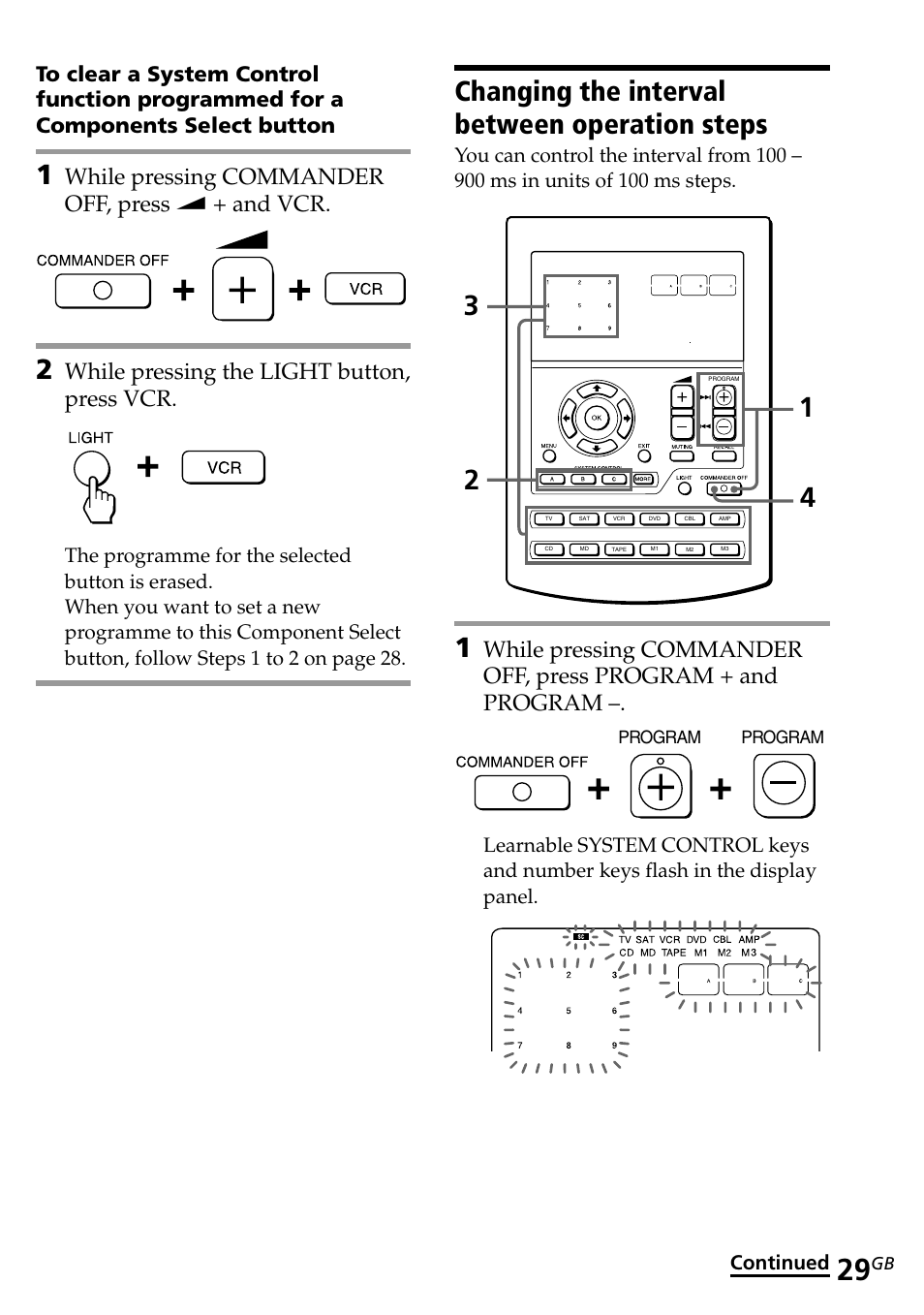 Changing the interval between operation steps, While pressing commander off, press w + and vcr, While pressing the light button, press vcr | Sony RM-AV2500T User Manual | Page 29 / 140