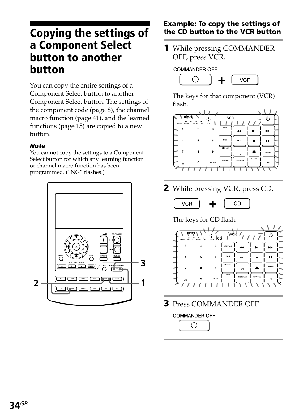 While pressing commander off, press vcr, While pressing vcr, press cd, Press commander off | The keys for that component (vcr) flash, The keys for cd flash | Sony RM-AV2500T User Manual | Page 34 / 140