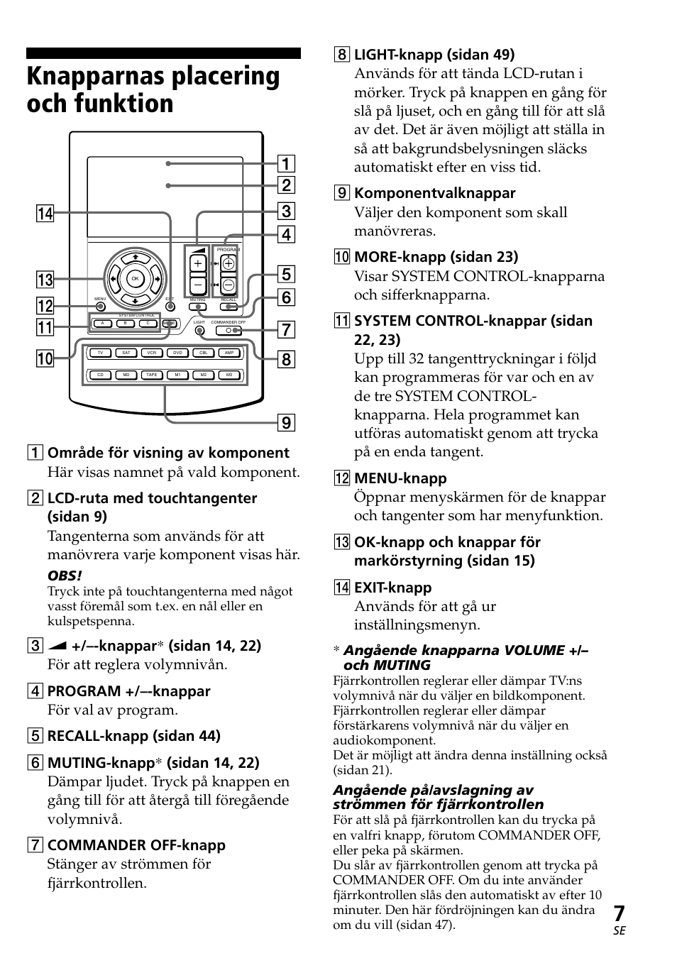 Knapparnas placering och funktion, Angående knapparna volume +/– och muting | Sony RM-AV2500T User Manual | Page 75 / 140