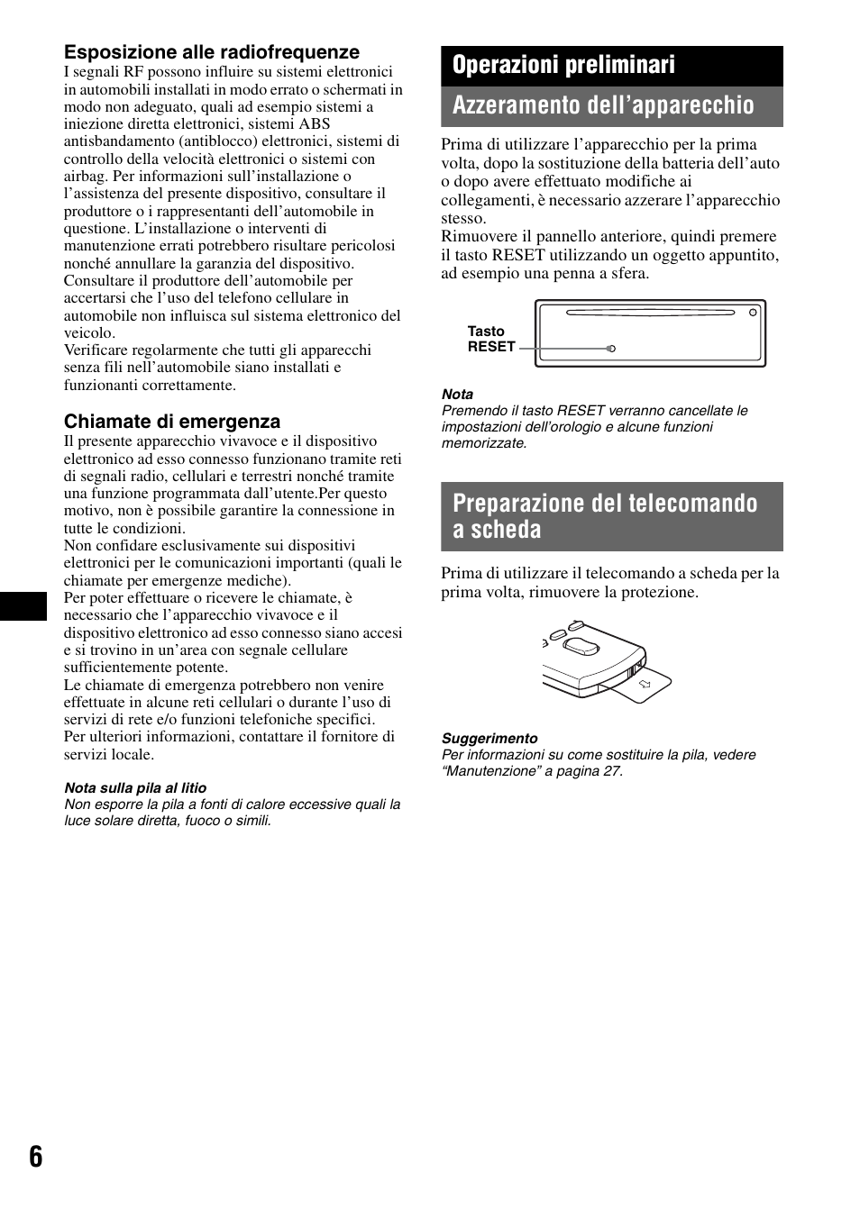 Operazioni preliminari, Azzeramento dell’apparecchio, Preparazione del telecomando a scheda | Sony Bluetooth 3-299-319-12 (1) User Manual | Page 100 / 164