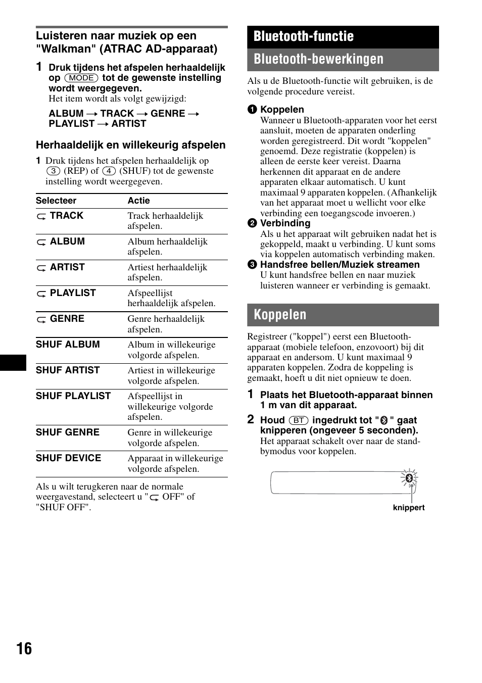 Bluetooth-functie, Bluetooth-bewerkingen, Koppelen | Bluetooth-bewerkingen koppelen, Bluetooth-functie bluetooth-bewerkingen | Sony Bluetooth 3-299-319-12 (1) User Manual | Page 142 / 164